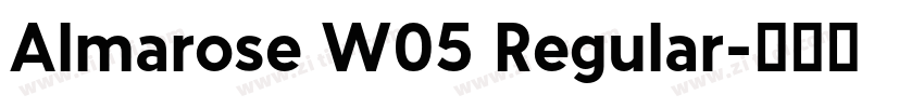 Almarose W05 Regular字体转换